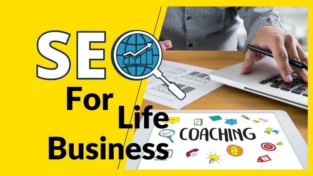 Read more about the article Is SEO Important for Your Life Coaching Business?