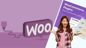 Read more about the article 9 Must-Have WooCommerce Plugins for Your E-Commerce Store